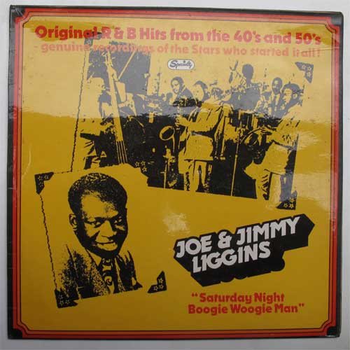 Joe & Jimmy Liggins / Saturdy Night Boogie Woogie Manβ