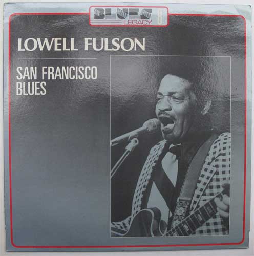 Lowell Fulson / San Francisco Bluesβ