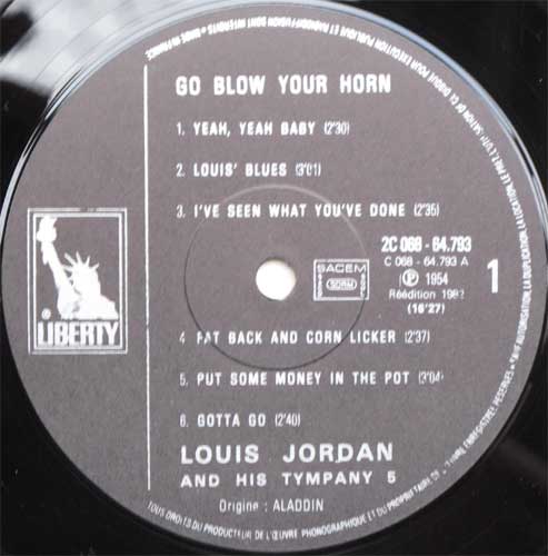 Louis Jordan And His Tympany Five / Go Blow Your Hornβ