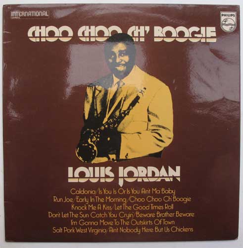 Louis Jordan / Choo ChooCh'Boogieβ