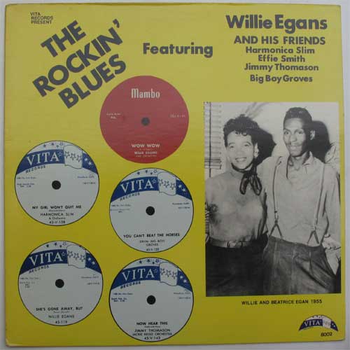 V.A. / The Rockin' Blues Featuring Willie Egan And His Friendsβ