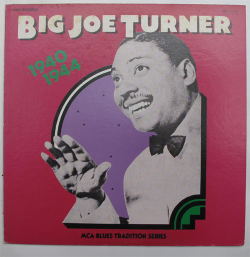Big Joe Turner / '1940 1944'β