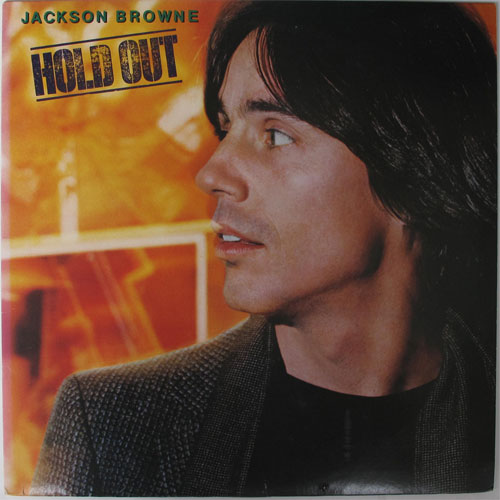 Jackson Browne / Hold Outβ