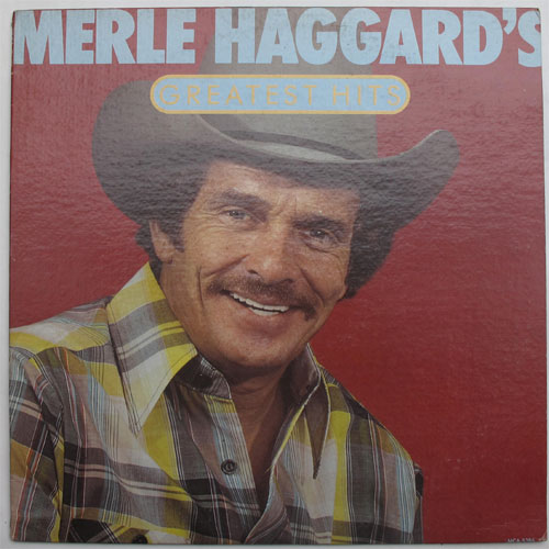 Merle Haggerd / Merle Haggerd 's Greatest Hitsβ