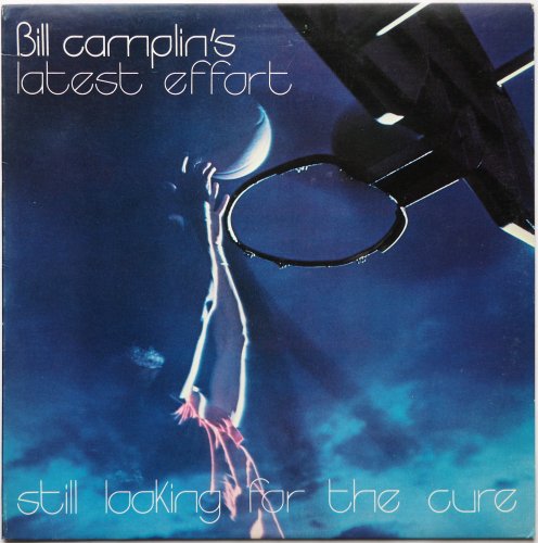 Bill Camplin / Latest Effort - Still Looking For The Cureβ