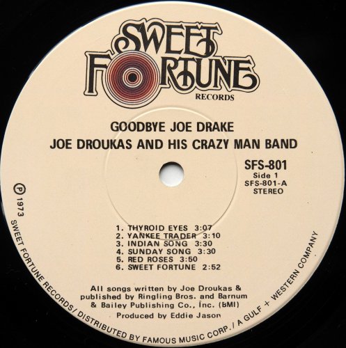 Joe Droukas And His Crazy Man Band / Goodbye Joe Drakeβ
