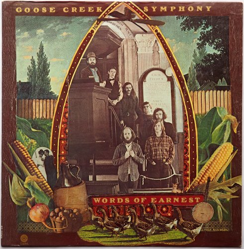 Goose Creek Symphony / Words Of Earnest (1st Issue)β
