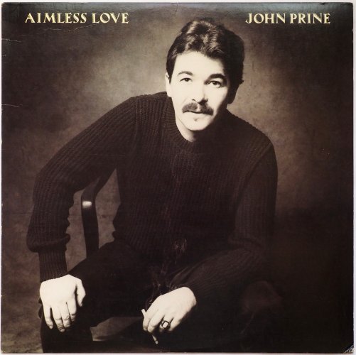 John Prine / Aimless Loveβ