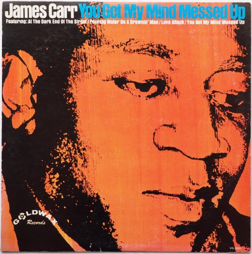 James Carr / You Got My Mind Messed Up (JP)β
