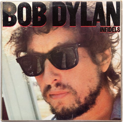 Bob Dylan / Infidelsβ