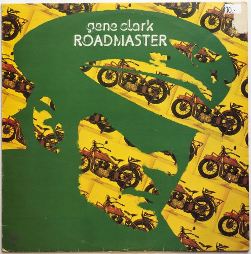 Gene Clark / Roadmaster (Netherlands 1st Issue!!)β