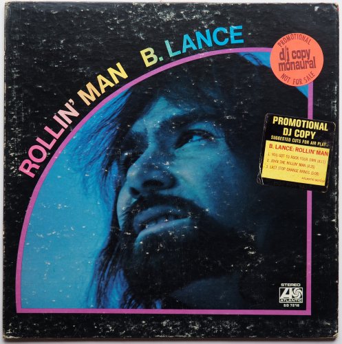 B. Lance (Bobby Lance) / Rollin' Man (White Label Promo)β