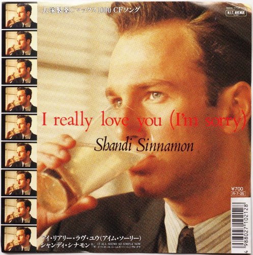 Shandi Sinnamon / I Really Love You (I'm Sorry) (7